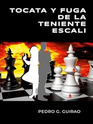 cover image of TOCATA Y FUGA DE LA TENIENTE ESCALI